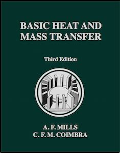 Read Basic Heat Transfer 3Rd Edition A F Mills C F M 