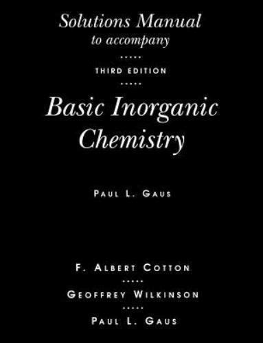 Download Basic Inorganic Chemistry Solution Manual Cotton 