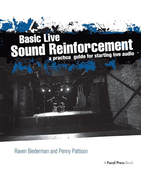 Read Online Basic Live Sound Reinforcement A Practical Guide For Starting Live Audio 