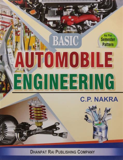 Read Basic Of Automobile Engineering Cp Nakra 
