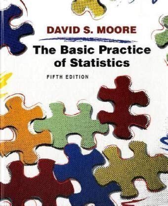Download Basic Practice Of Statistics 5Th Edition By David S Moore 