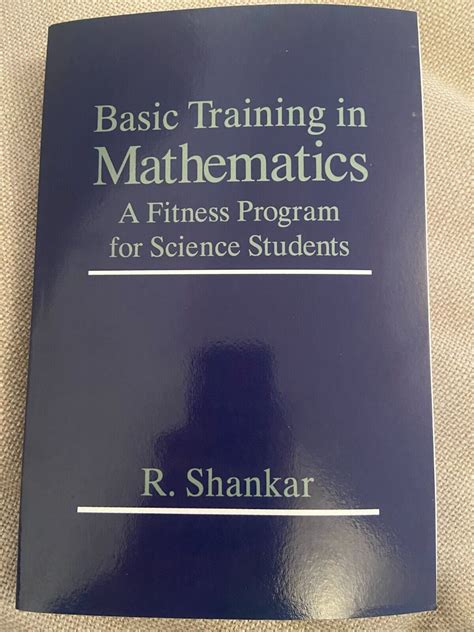 Read Basic Training In Mathematics Shankar 