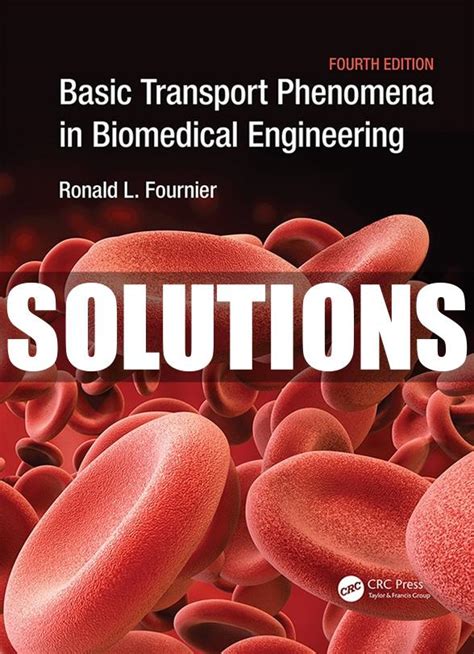 Read Basic Transport Phenomena In Biomedical Engineering Fournier 