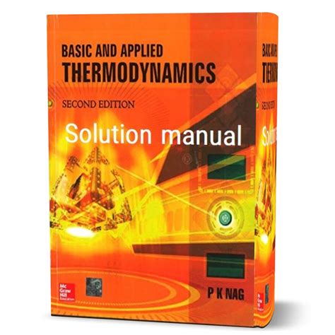basics and applied thermodynamics nag solutions manual