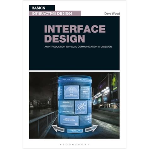 Basics Interactive Design Interface Design An Introduction To Visual Communication In Ui Design Dave Wood