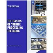Basics Of Sterile Processing 4th Edition