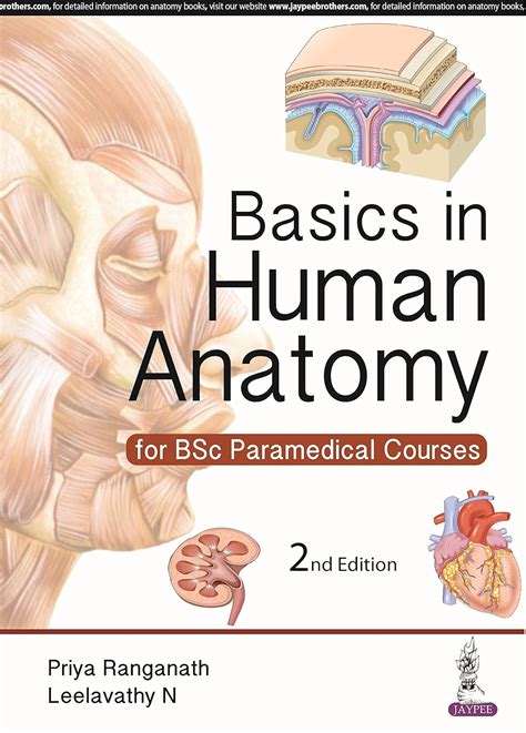 Read Online Basics In Human Anatomy For Bsc Paramedical Course 1St Edition 