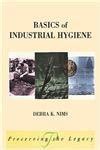 Full Download Basics Industrial Hygiene Debra Nims 