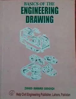 Download Basics Of Engineering Drawing Zahid Ahmad File Type Pdf 