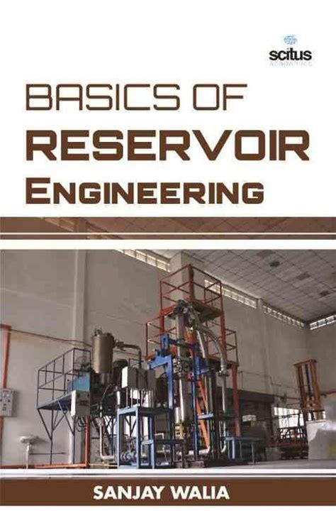 Read Online Basics Of Reservoir Engineering 