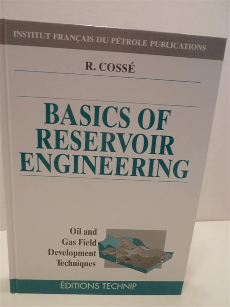 Read Online Basics Of Reservoir Engineering 