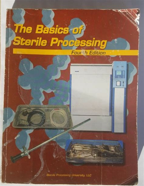 Read Basics Of Sterile Processing 4Th Editione 