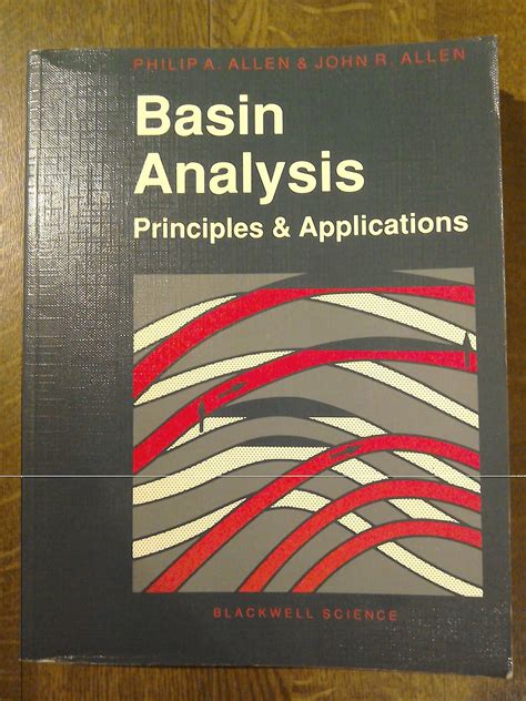 Basin Analysis Principles And Applications To Petroleum