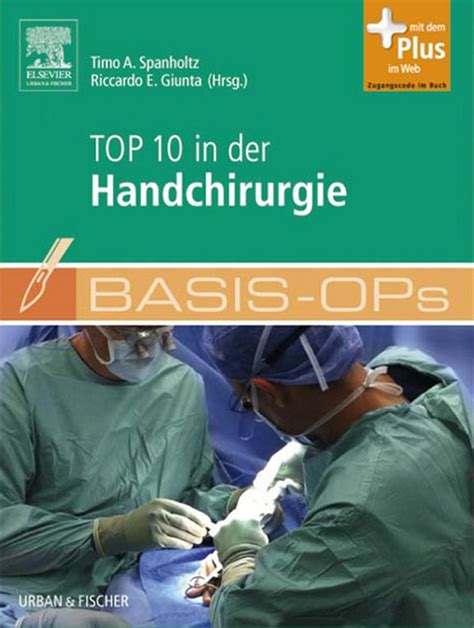 basis ops top 10 in der handchirurgie mit zugang