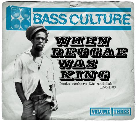 Read Online Bass Culture When Reggae Was King Mjauto 