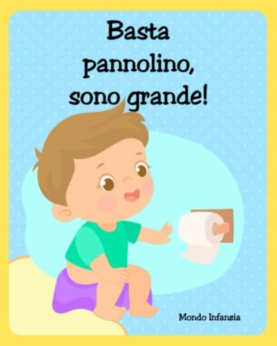 Download Basta Pannolino Ediz Illustrata 