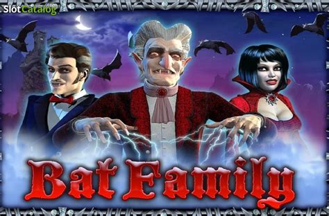 Bat Family Slot  Win Big Playing Online Casino Games - Slot Bat