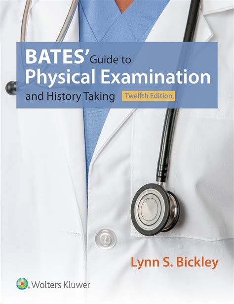 Bates To Physical Examination 9th Edition