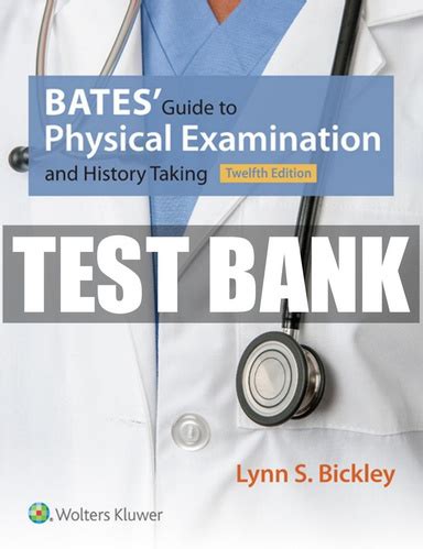 Download Bates Guide To Physical Examination Test Bank 