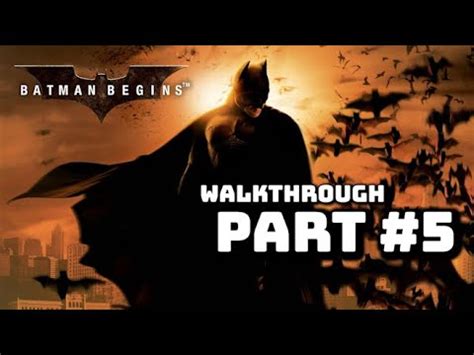 Batman Begins Walkthrough