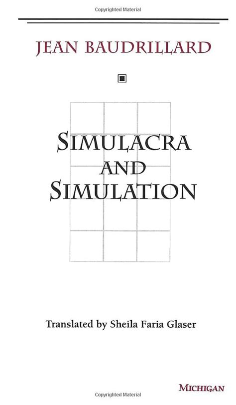 Baudrillard Simulacra And Simulation