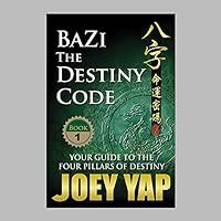 Read Bazi The Destiny Code 
