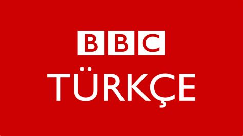 bbc türkces