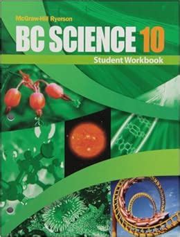 Bc Science 10 Bc Science 10 Workbook Answers - Bc Science 10 Workbook Answers