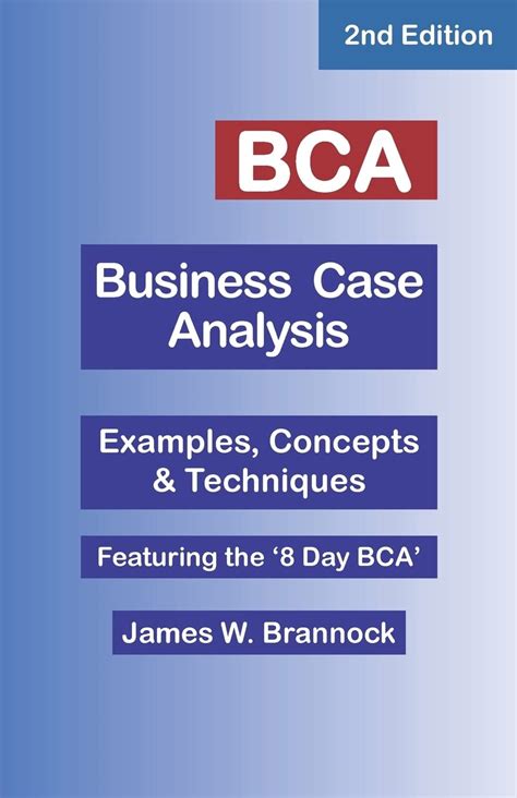 Bca Business Case Analysis Second Edition English