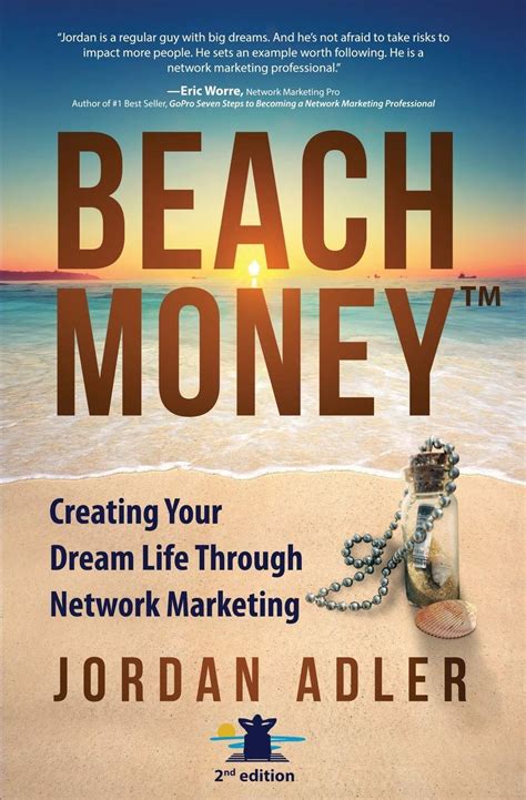 Download Beach Money Creating Your Dream Life Through Network Marketing 