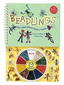 Read Beadlings How To Make Beaded Creatures And Creations Klutz 