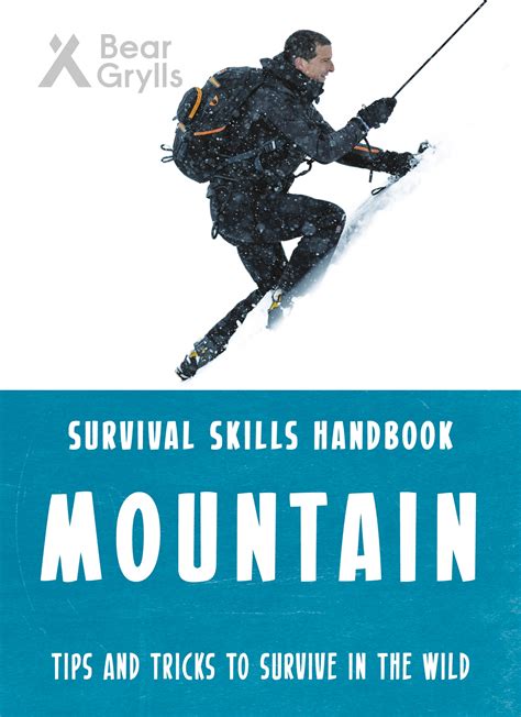 Read Bear Grylls Survival Skills Mountains 