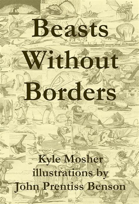 Read Online Beasts Without Borders A Bestiary 