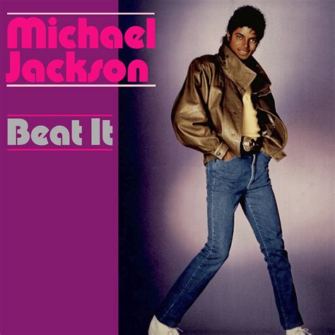 Beat It Beat It Michael Jackson