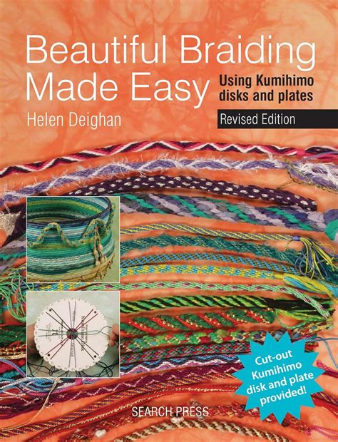 Beautiful Braiding Made Easy Using Kumihimo Disks And Plates