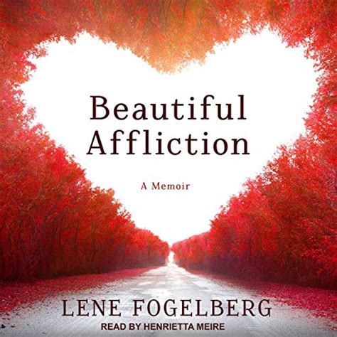 Full Download Beautiful Affliction A Memoir 