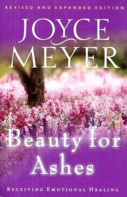 Beauty For Ashes Study Joyce Meyer Ou