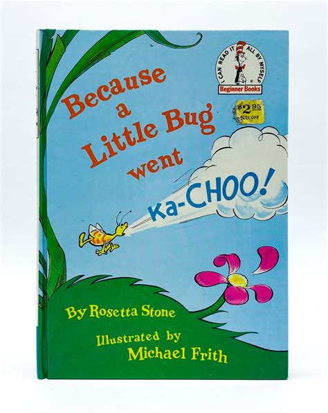 Read Because A Little Bug Went Ka Choo 