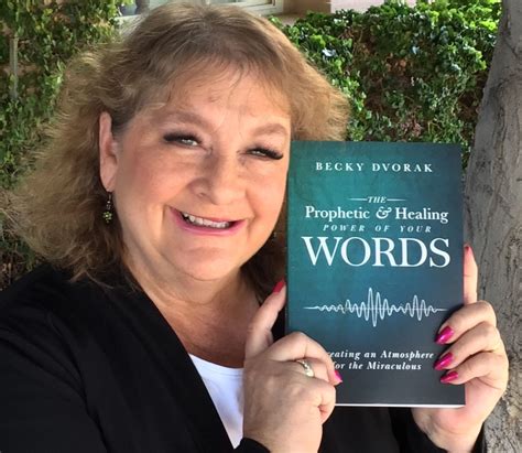 Becky Dvorak Healing Scriptures
