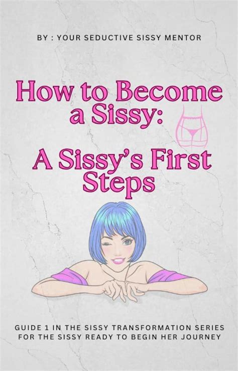Becoming A Sissy