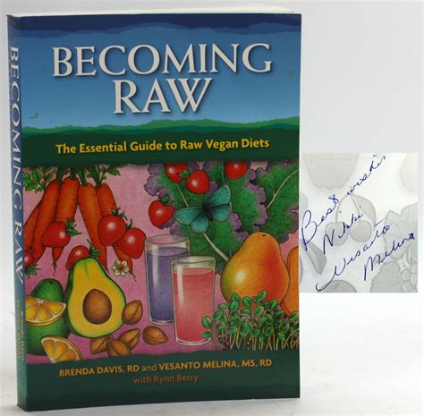 Becoming Raw The Essential Guide To Raw Vegan Diets
