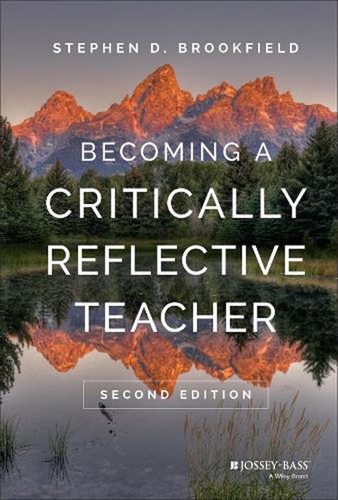 Read Becoming A Critically Reflective Teacher 