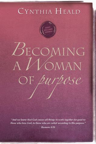 Read Becoming A Woman Of Purpose 