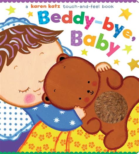 beddy bye baby a touch and feel book