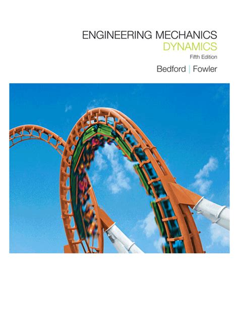 Download Bedford Fowler Engineering Dynamics Mechanics 