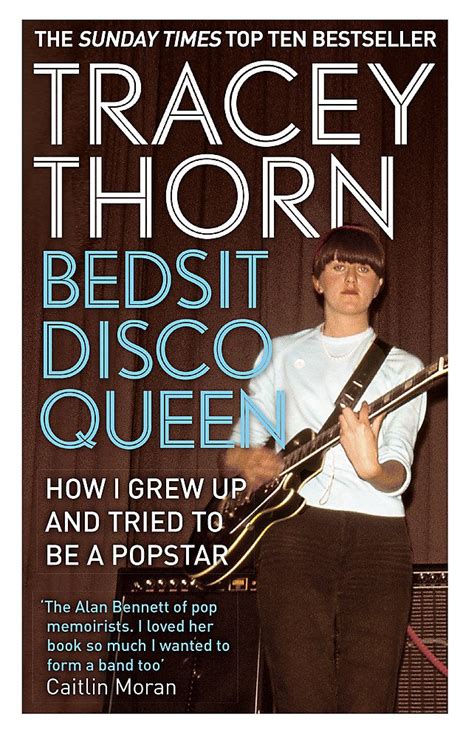Read Bedsit Disco Queen How I Grew Up And Tried To Be A Pop Star 