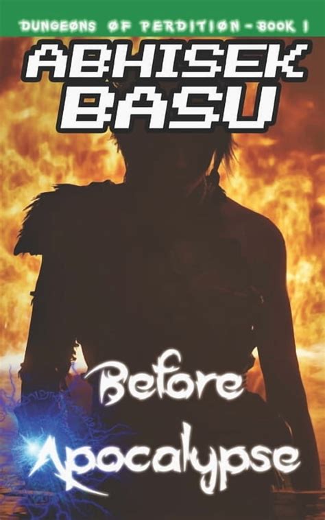 before apocalypse dungeons of perdition book 1 a
