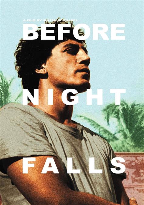 Before Night Falls Streaming