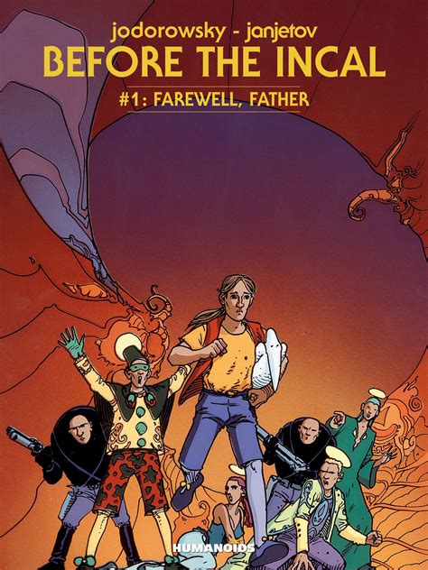 Before The Incal