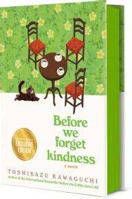 Before We Forget Kindness Pdf Free Download